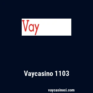 Vaycasino 1103